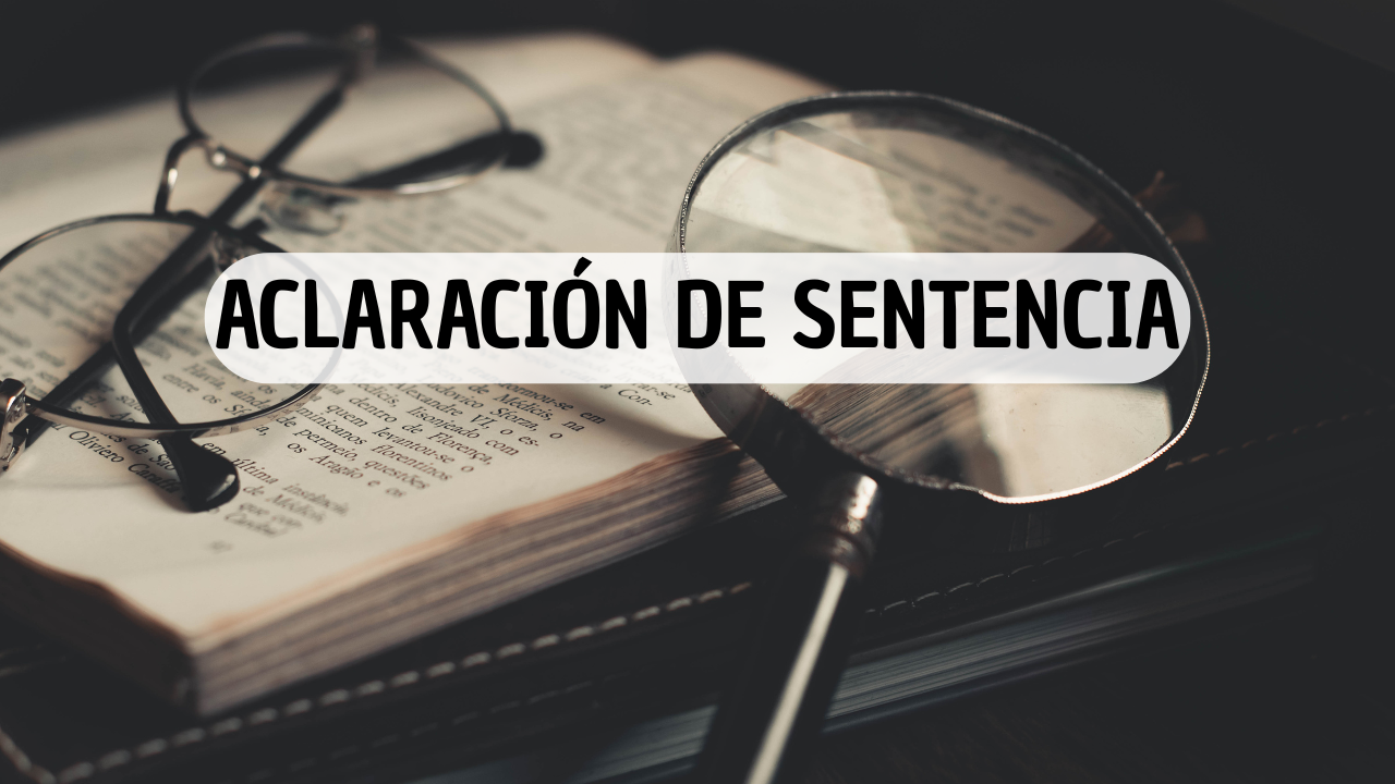 formato de escrito de aclaración de sentencia civil