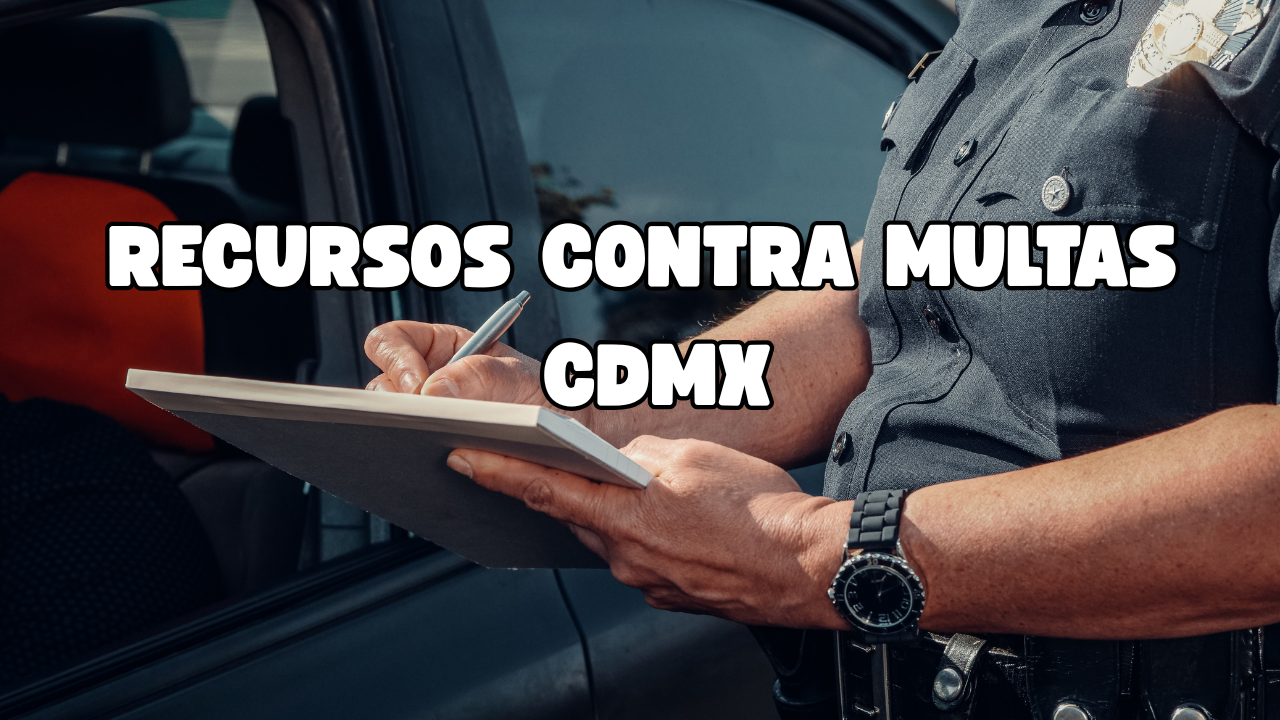 recursos contra multas cdmx