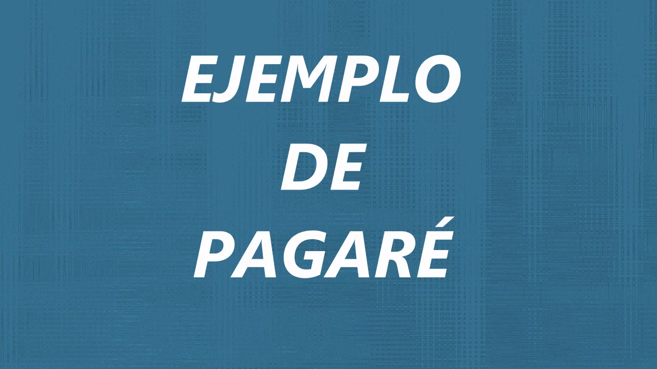 ejemplo de pagaré